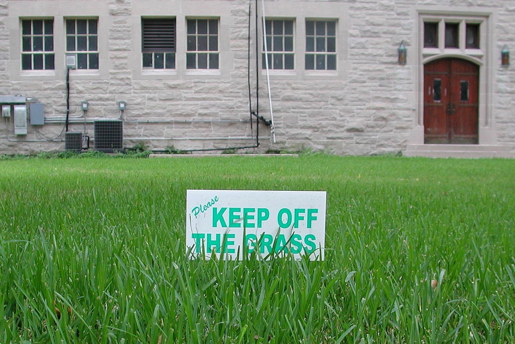 Please Keep Off the Grass